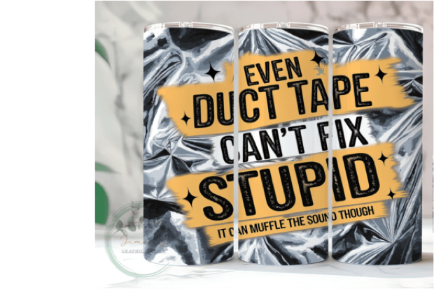 Duct Tape !! Sarcasm