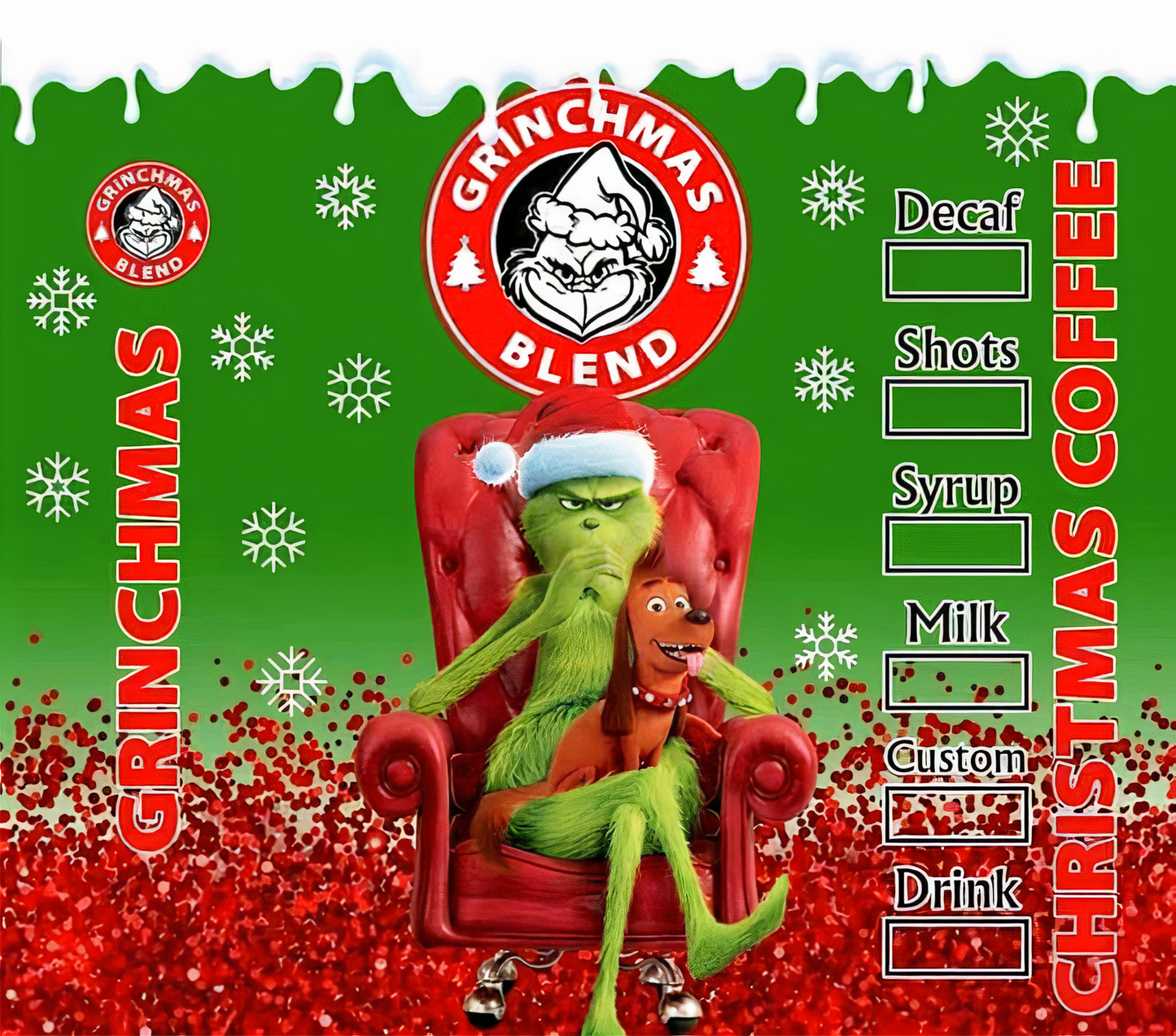 Grinchmas !! Coffee