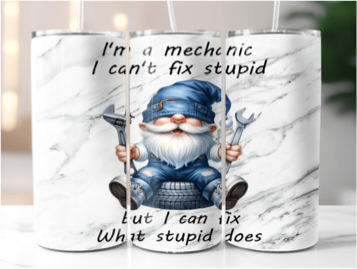 Funny!!  I'm a Mechanic!!